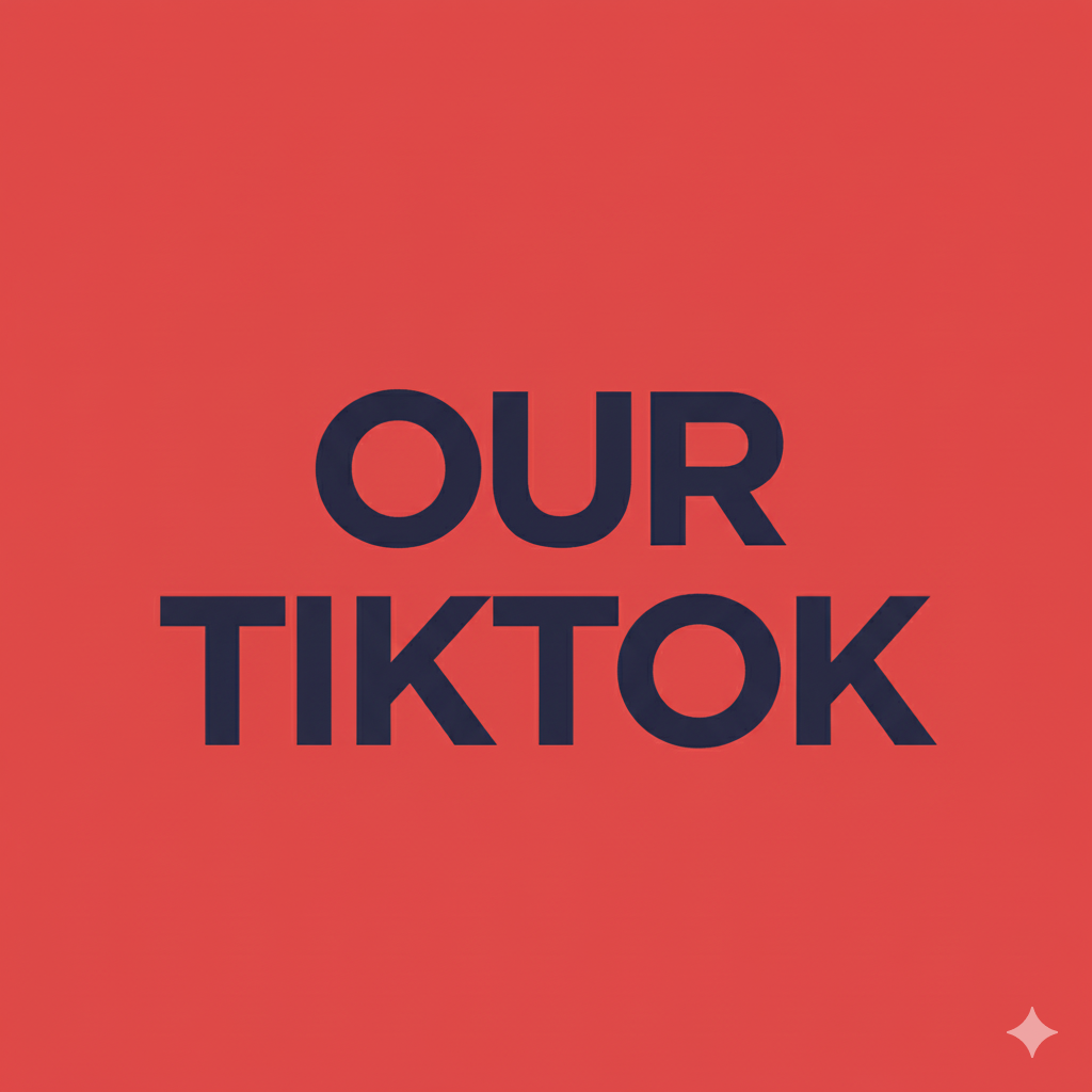 Hình ảnh biểu thị tiêu đề "OUR TIKTOK" trên nền màu đỏ với chữ in đậm màu đen.